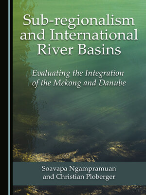 cover image of Sub-regionalism and International River Basins